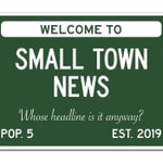 Logo of the podcast Small Town News Podcast Small Town News