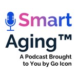 Logo of the podcast Smart Aging™ Podcast Podcast Smart Aging™ Podcast