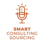 Logo of the podcast Smart Consulting Sourcing Podcast Smart Consulting Sourcing