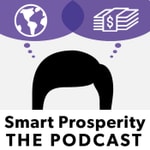 Logo of the podcast Smart Prosperity: The Podcast Podcast Smart Prosperity: The Podcast
