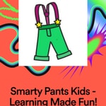 Logo of the podcast Smarty Pants Kids - Learning Made Fun! Podcast Smarty Pants Kids - Learning Made Fun!