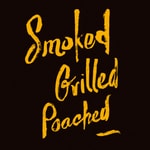 Logo of the podcast Smoked. Grilled. Poached. Podcast. Podcast Smoked. Grilled. Poached. Podcast.