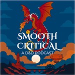 Smooth Critical Podcast Smooth Critical