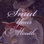 Podcast Smut Your Mouth