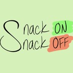 Logo of the podcast Snack On, Snack Off Podcast Snack On, Snack Off
