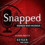 Logo of the podcast Snapped: Women Who Murder