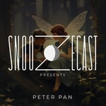 Logo of the podcast Snoozecast Presents: Peter Pan Podcast Snoozecast Presents: Peter Pan