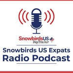 Logo of the podcast Snowbirds US Expats Radio Podcast Podcast Snowbirds US Expats Radio Podcast