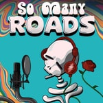 Logo of the podcast So Many Roads: A Grateful Dead Podcast Logo of the podcast So Many Roads: A Grateful Dead Podcast