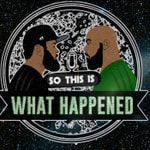 Logo of the podcast So This Is What Happened Podcast So This Is What Happened