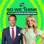 Podcast So We Think | Horse Racing Podcast