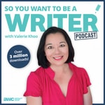 So You Want to be a Writer So You Want to be a Writer