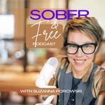 Logo of the podcast Sober and Free Podcast Sober and Free