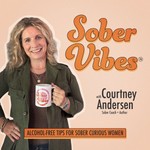 Sober Vibes: Alcohol free lifestyle tips for long-term sobriety, whether you're sober curious or ready to quit drinking for g Podcast Sober Vibes: Alcohol free lifestyle tips for long-term sobriety, whether you're sober curious or ready to quit drinking for g
