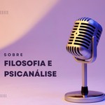 Logo of the podcast Sobre Filosofia e Psicanálise Podcast Sobre Filosofia e Psicanálise
