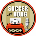 Logo of the podcast Soccer with Doug Podcast Podcast Soccer with Doug Podcast