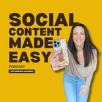 Logo of the podcast Social Content Made Easy: Instagram Growth Tips Logo of the podcast Social Content Made Easy: Instagram Growth Tips