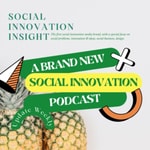 Podcast Social Innovation Insight