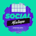 Logo of the podcast Social Mixtape by Yahoo Podcast Social Mixtape by Yahoo