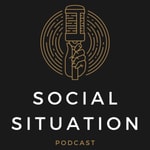 Logo of the podcast Social Situation Podcast Social Situation