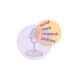 Logo of the podcast Social Work Research Podcast Missing podcast logo