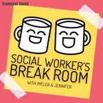 Logo of the podcast Social Worker's Break Room Podcast Social Worker's Break Room