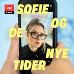 Logo of the podcast Sofie og de nye tider Podcast Sofie og de nye tider