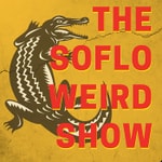 Logo of the podcast SoFlo Weird Show Podcast SoFlo Weird Show