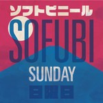 Podcast Sofubi Sunday
