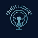 Logo of the podcast Soirées Ludiques Podcast Soirées Ludiques