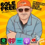 Logo of the podcast Sole Free - Sneakers & Culture Podcast Sole Free - Sneakers & Culture