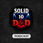 Solid10dnd Podcast Solid10dnd