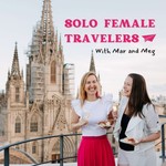 Logo of the podcast Solo Female Travelers Podcast Solo Female Travelers