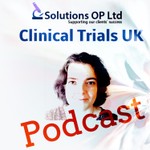 Logo of the podcast Solutions OP Clinical Trials UK Podcast Solutions OP Clinical Trials UK