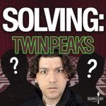 Logo of the podcast SOLVING: Twin Peaks Podcast SOLVING: Twin Peaks