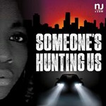 Logo of the podcast Someone’s Hunting Us Podcast Someone’s Hunting Us