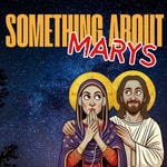 Something About Marys Something About Marys