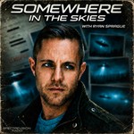 Somewhere in the Skies Podcast Somewhere in the Skies
