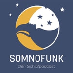 somnofunk - Der Schlafpodcast Podcast somnofunk - Der Schlafpodcast