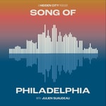 Podcast Song of Philadelphia
