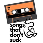 Logo of the podcast Songs That Don't Suck Podcast Songs That Don't Suck