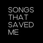 Logo of the podcast Songs That Saved Me Podcast Songs That Saved Me