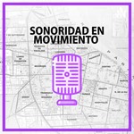 Logo of the podcast Sonorité en mouvement Podcast Sonorité en mouvement
