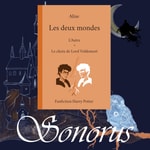Logo of the podcast Sonorus - Les Deux Mondes Podcast Sonorus - Les Deux Mondes