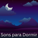 Logo of the podcast Sons para Dormir Podcast Sons para Dormir
