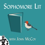 Logo of the podcast Sophomore Lit Podcast Sophomore Lit