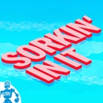 Logo of the podcast Sorkin' In It: The Films & Television of Aaron Sorkin Logo of the podcast Sorkin' In It: The Films & Television of Aaron Sorkin