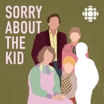 Logo of the podcast Sorry About The Kid Podcast Sorry About The Kid