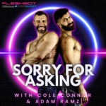 Logo of the podcast Sorry For Asking with Adam Ramzi and Cole Connor Podcast Sorry For Asking with Adam Ramzi and Cole Connor