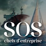 Logo of the podcast SOS chefs d'entreprise Podcast SOS chefs d'entreprise